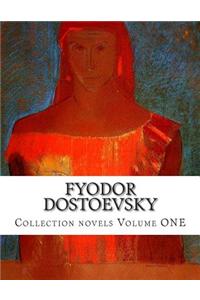 Fyodor Dostoevsky, Collection novels Volume ONE