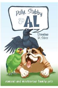 Polly, Stubby & Al
