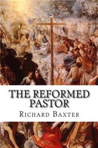 The Reformed Pastor