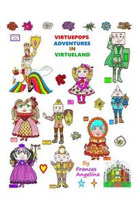 Virtuepops Adventures in Virtueland