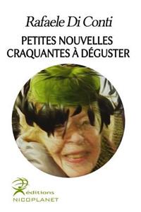 Petites Nouvelles Craquantes a Deguster