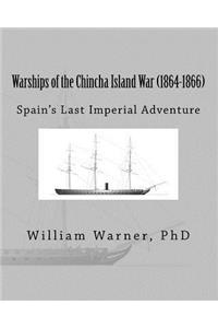 Warships of the Chincha Island War (1864-1866)