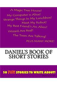Daniel's Book Of Short Stories