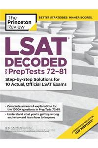 LSAT Decoded (PrepTests 72-81)