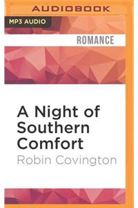 Night of Southern Comfort