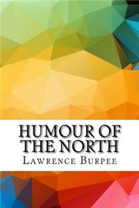 Humour of the North