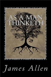 As A Man Thinketh