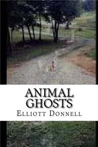 Animal Ghosts