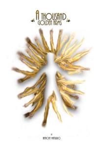 Thousand Golden Arms