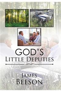 God's Little Deputies