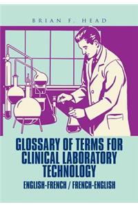 Glossary of Terms for Clinical Laboratory Technology