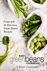 Easy Green Beans Cookbook