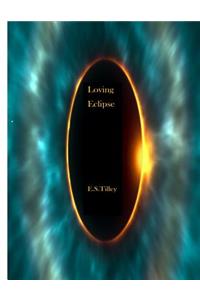 Loving Eclipse