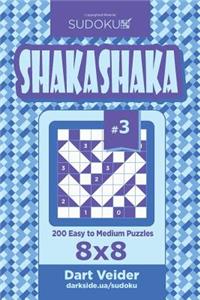 Sudoku Shakashaka - 200 Easy to Medium Puzzles 8x8 (Volume 3)