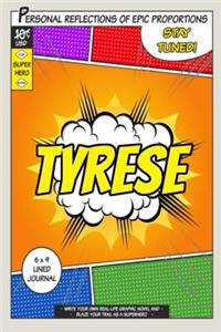 Superhero Tyrese