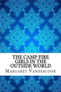 The Camp Fire Girls in the Outside World