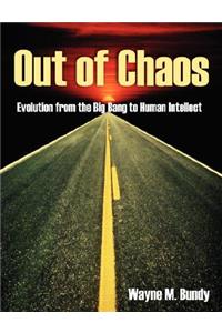 Out of Chaos