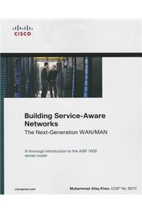 Building Service-Aware Networks