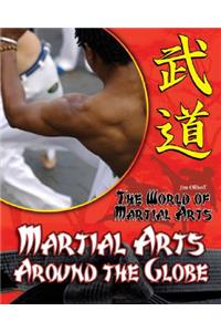 Martial Arts Around the Globe
