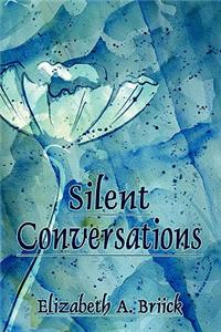 Silent Conversations
