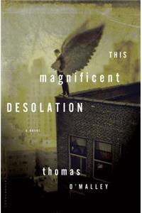 This Magnificent Desolation