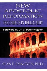 The New Apostolic Reformation