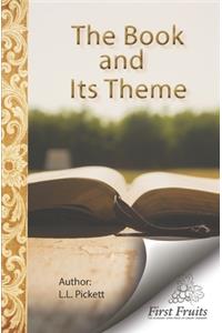 The Book and Its Theme