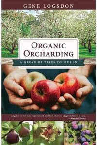 Organic Orcharding