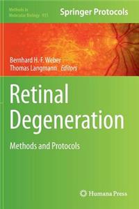 Retinal Degeneration