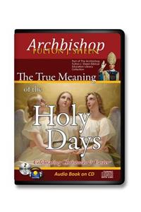 True Meaning of the Holy Day D