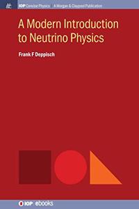 Modern Introduction to Neutrino Physics