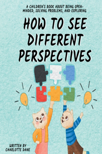 How to See Different Perspectives