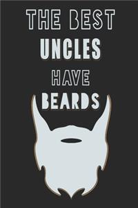 The Best UNCLES have Beards journal