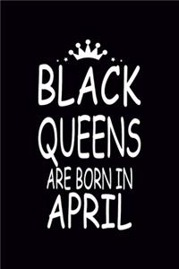Black Queen Are Born In April