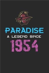 Paradise a legend since 1954 Notebook Birthday Gift