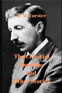 The Celestial Omnibus and Other Stories