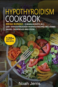 Hypothyroidism Cookbook