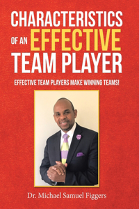 Characteristics of an Effective Team Player