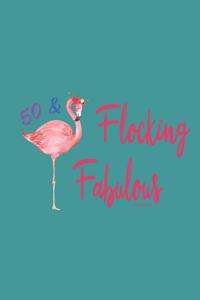 50 and Flocking Fabulous Weekly Planner