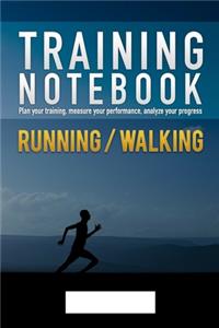 Training Notebook - Running Walking