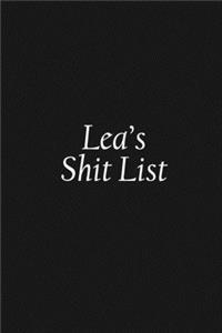 Lea's Shit List