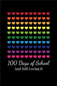 100 Days of School and still loving it
