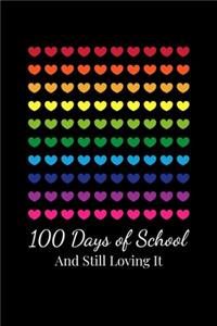 100 Days of School and still loving it