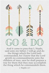Go and Do 1 Nephi 3