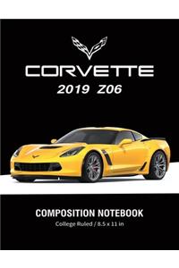 Corvette 2019 Z06 Composition Notebook College Ruled / 8.5 x 11 in