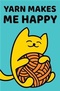 Yarn Makes Me Happy
