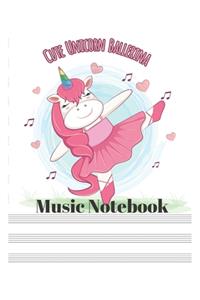 Cute Unicorn Ballerina Music Notebook