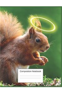 Composition Notebook: Gag Gifts For Squirrel Haters A Silly Quirky Notebook