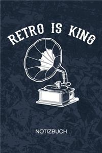 Retro Is King