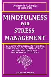 Mindfulness for Stress Management